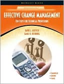 Book Effective Change Management: Ten Steps for Technical Professions (NetEffect Series) free