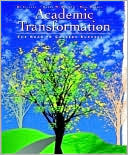 Book Academic Transformation: The Road To College Success free
