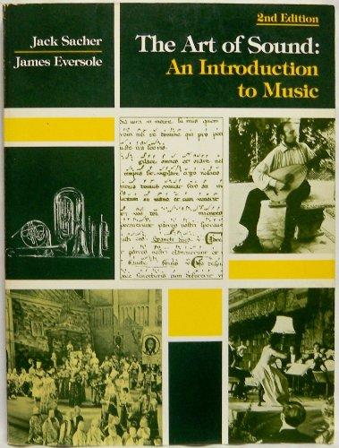 Book The Art Of Sound: An Introduction To Music free