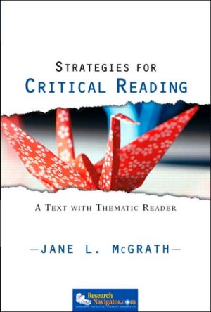 Book Strategies for Critical Reading: A Text with Thematic Reader (McGrath Developmental Reading) free