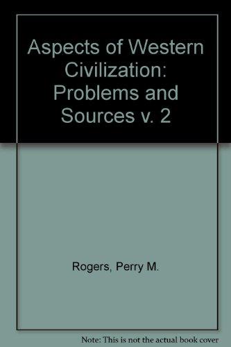 Book Aspects Of Western Civilization (v. 2) free Book Aspects Of Western Civilization (v. 2) free