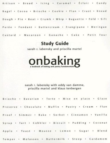 Book Study Guide for On Baking: A Textbook of Baking and Pastry Fundamentals free