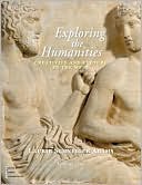 Book Exploring the Humanities: Creativity and Culture in the West, Vol. 1 free