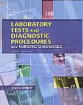 Book Laboratory Tests and Diagnostic Procedures: With Nursing Diagnoses free