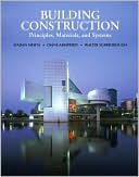 Book Outlines & Highlights for Building Construction: Principles, Materials, and Systems by Madan Mehta, ISBN: 9780130494214 (Paperback) - Common free