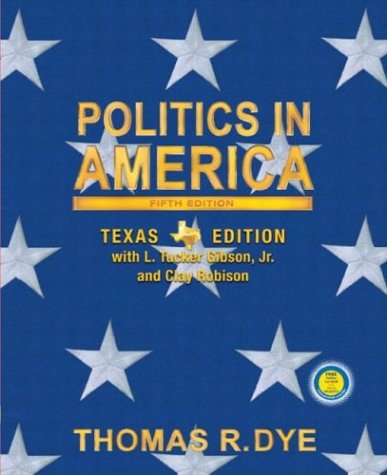Book Politics in America, Texas Edition (5th Edition) free
