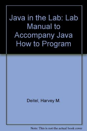 Book Java in the Lab: Lab Manual to Accompany Java How to Program free