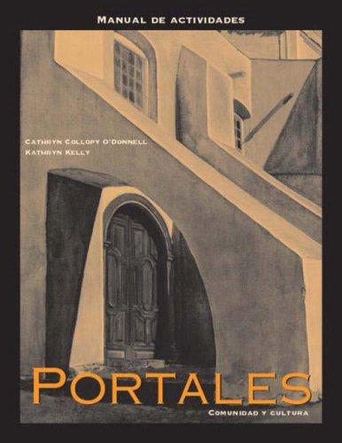 Book Portales: Comunidad y Cultura; Manual de Actividades (Spanish Edition) free