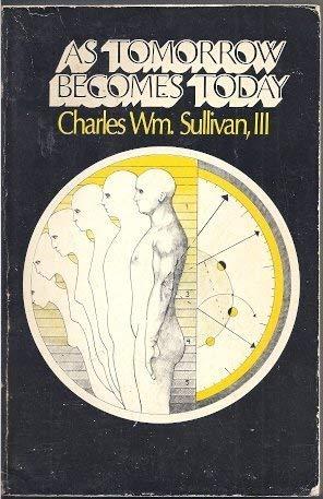 Book As Tomorrow Becomes Today, free