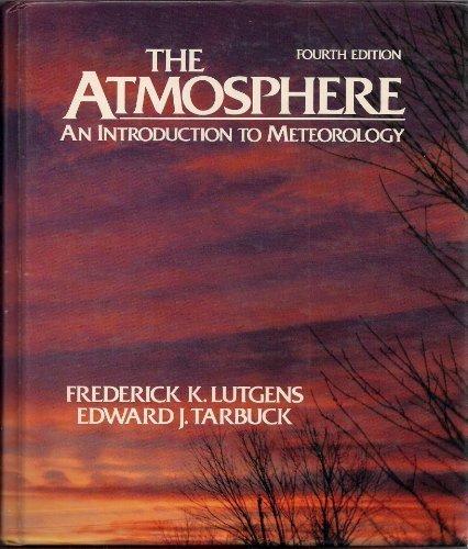 Book The Atmosphere: An Introduction to Meteorology free