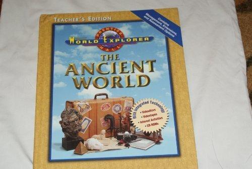Book The Ancient World, Teacher's Edition (World Explorer) free