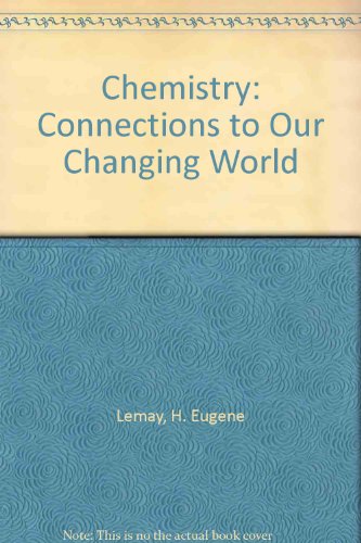 Book Chemistry: Connections to Our Changing World free