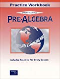 Book PRE-ALGEBRA PRACTICE WORKBOOK 2001C (Prentice Hall Tools for a Changing World) free