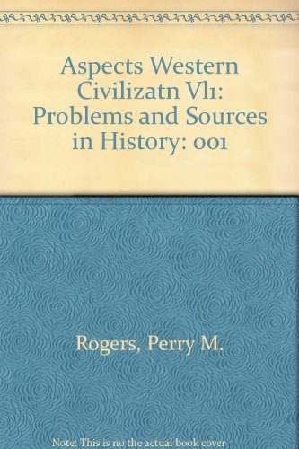 Book Aspects of Western Civilization Problems and Sources in History free