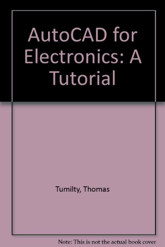 Book Autocad For Electronics: A Tutorial free