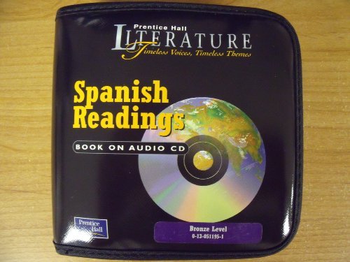 Book Prentice Hall Literature:timeless Voices Timeless Themes Readings In Spanish Audio Cd Grade 7 2000c Fifth Edition free