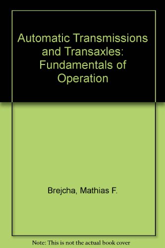 Book Automatic Transmissions and Transaxles: Fundamentals of Operation free