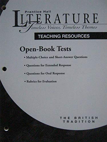 Book Teaching Resources: Open-Book Tests (Prentice Hall Literature: Timeless Voices, TImeless Themes: The British Tradition) free