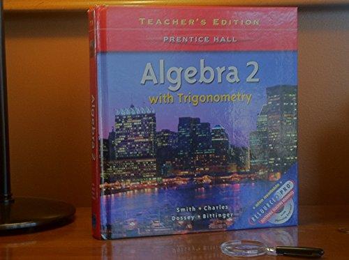 Book Prentice Hall Algebra 2 with Trigonomentry, Teacher's Edition free