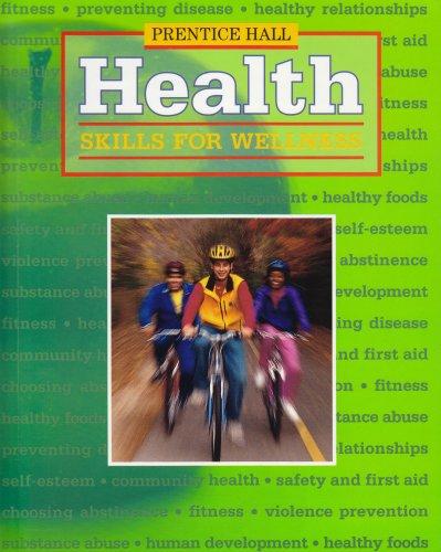 Book Prentice Hall Health: Skills for Wellness free