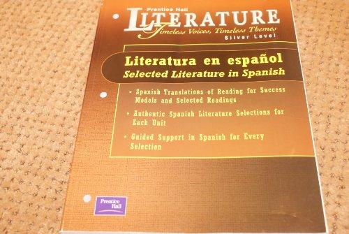 Book Prentice Hall Literature:timeless Voices Timeless Themes 5 Edition      Literatura En Espanol Grade 8 2000c free