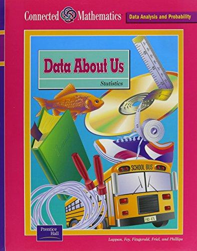 Book Connected Mathematics Se Data About Us Grade 6 2002c (prentice Hall Connected Mathematics) free