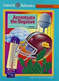 Book CONNECTED MATHEMATICS SE ACCENTUATE THE NEGATIVE GRADE 7 2002C (Prentice Hall Connected Mathematics) free