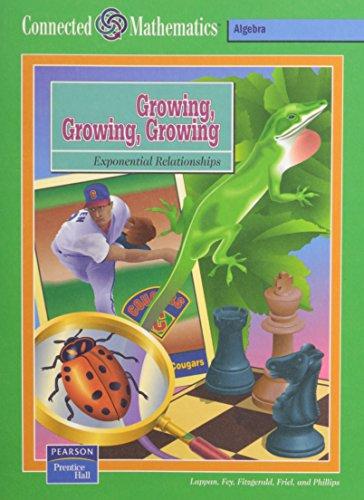 Book Growing, Growing, Growing: Exponential Relationships (Connected Mathematics) free