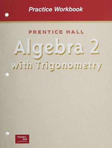 Book Algebra 2 With Trigonometry (Practice Workbook) free