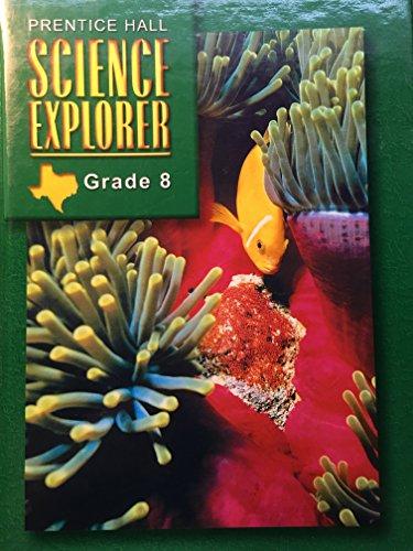Book Science Explorer, Texas Edition, Grade 8 free