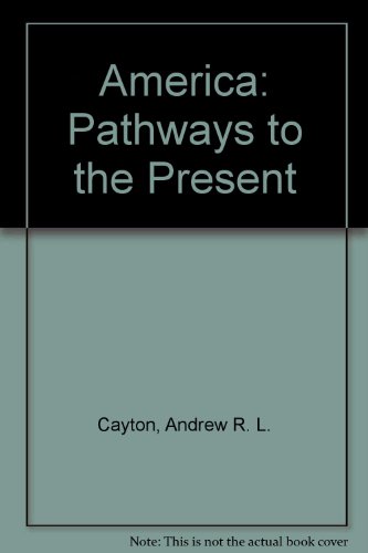 Book America: Pathways to the Present free