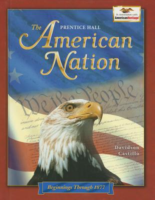 Book The American Nation: Beginnings Through 1877 free