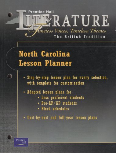 Book Prentice Hall Literature, Timeless Voices Timeless Themes, The British Tradition, North Carolina Lesson Planner free