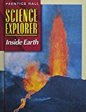 Book SCIENCE EXPLORER 2E INSIDE EARTH STUDENT EDITION 2002C (Prentice Hall Science Explorer) free