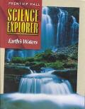 Book SCIENCE EXPLORER 2E EARTH'S WATERS STUDENT EDITION 2002C free