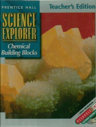 Book Prentice Hall Science Explorer Chemical Building Blocks Teacher's Edition free