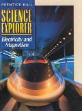 Book SCIENCE EXPLORER 2E ELECTRICITY & MAGNETISM STUDENT EDITION 2002C free