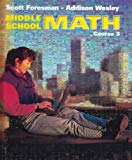 Book MIDDLE SCHOOL MATH COURSE 3 STUDENT EDITION 2002C (Scott Foresman-Addison Wesley) free