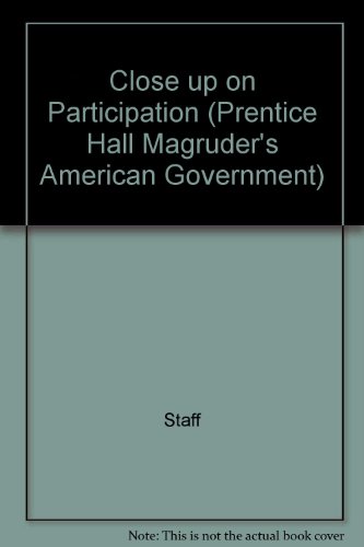 Book Close Up On Participation (prentice Hall Magruder's American Government) free