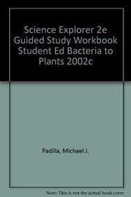 Book Science Explorer: From Bacteria to Plants- Guided Reading and Study Workbook, Student Edition free