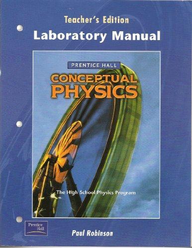 Book Prentice Hall Conceptual Physics, Laboratory Manual, Teacher's Edition, 9780130542588, 013054258X, 2002 free