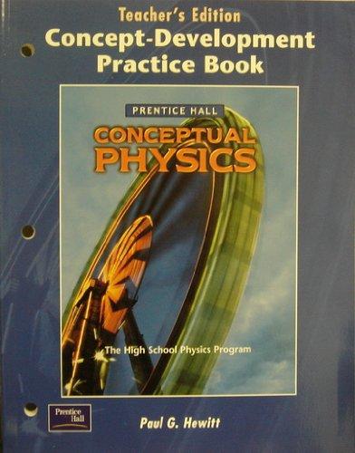 Book Conceptual Physics: Concept-Development Practice Book, Teacher's Edition free