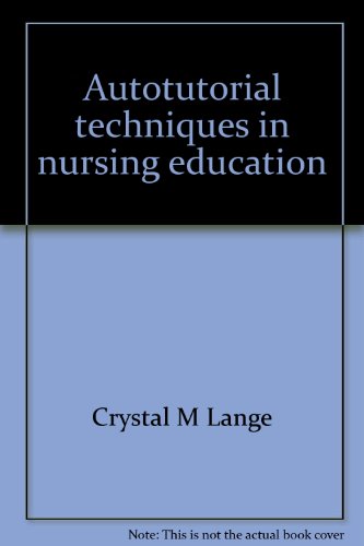 Book Autotutorial Techniques In Nursing Education free