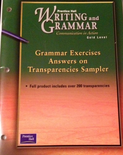 Book Grammar Exercises Answers On Transparencies Sampler (gold Level) (prentice Hall Writing And Grammar) free