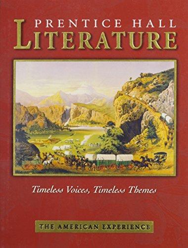 Book PRENTICE HALL LITERATURE TIMELESS VOICES TIMELESS THEMES 7TH EDITION    STUDENT EDITION GRADE 11 2002C free