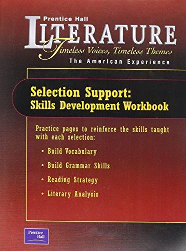 Book PRENTICE HALL LITERATURE TIMELESS VOICES TIMELESS THEMES 7TH EDITION SELECTION SUPPORT WORKBOOK GRADE 11 2002C free