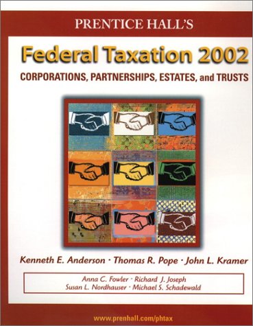 Book Federal Taxation 2002: Corporations, Parnerships, Estates and Trusts free