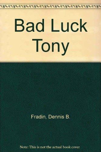 Book Bad luck Tony: Story free