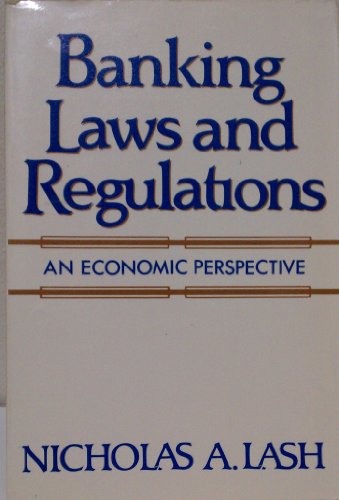 Book Banking Laws and Regulations: An Economic Perspective free