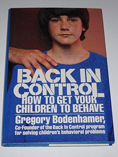 Book Back in Control: How to Get Your Children to Behave free